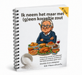Ik neem het maar met (g)een korreltje zout
